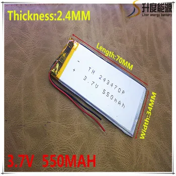 3.7 V 550mAh 243470 Litiu-Polimer Li-Po, li-ion Reîncărcabilă de celule de Baterii Pentru Mp3 MP4 MP5 mobil GPS bluetooth