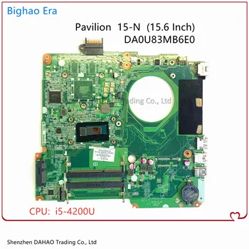 DA0U83MB6E0 MB Pentru HP Pavilion 15-N 15-F Placa de baza Laptop Cu i5-4200U CPU DDR3L 732086-501 732086-001 Testat pe Deplin