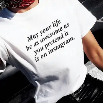 Fie ca Viața Ta să Fie la fel de Minunat Ca Te Prefaci Că Este pe Instagram Tricou Haine Femei Top Amuzant Tricou Grafic Tees T-shirt, Blaturi